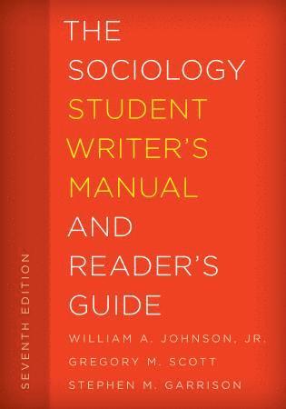 The Sociology Student Writer's Manual and Reader's Guide 1