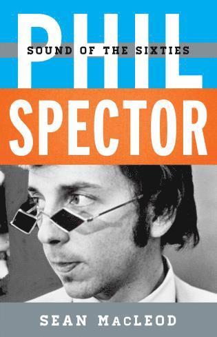 bokomslag Phil Spector