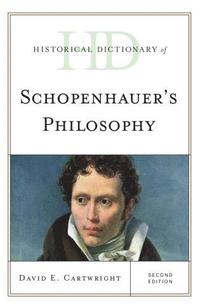 bokomslag Historical Dictionary of Schopenhauer's Philosophy