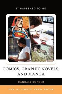 bokomslag Comics, Graphic Novels, and Manga