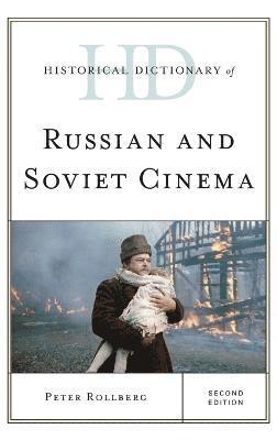 bokomslag Historical Dictionary of Russian and Soviet Cinema