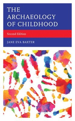 The Archaeology of Childhood 1