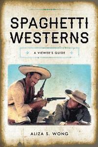 bokomslag Spaghetti Westerns