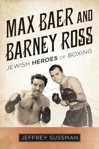 bokomslag Max Baer and Barney Ross