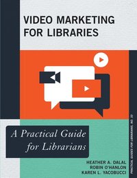 bokomslag Video Marketing for Libraries