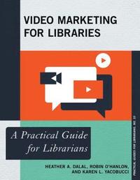 bokomslag Video Marketing for Libraries