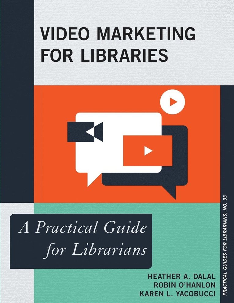 Video Marketing for Libraries 1