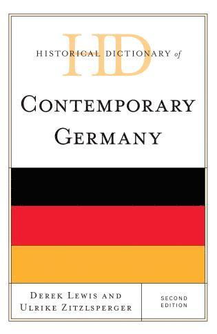 bokomslag Historical Dictionary of Contemporary Germany