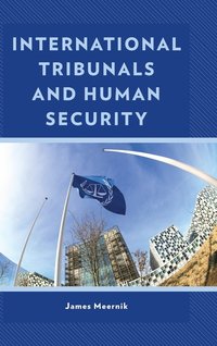 bokomslag International Tribunals and Human Security