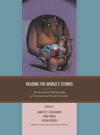bokomslag Reading the World's Stories