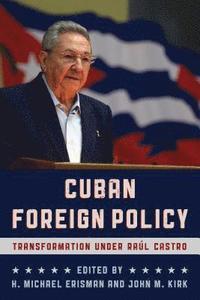 bokomslag Cuban Foreign Policy