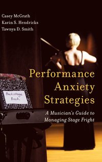 bokomslag Performance Anxiety Strategies