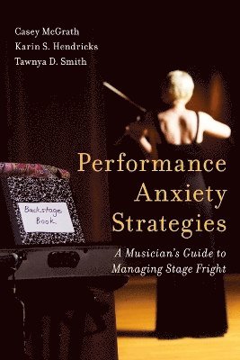 Performance Anxiety Strategies