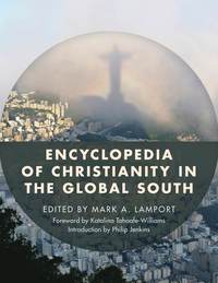 bokomslag Encyclopedia of Christianity in the Global South