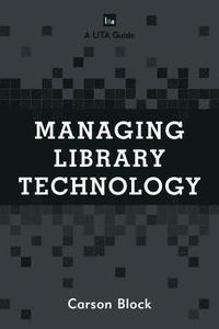 bokomslag Managing Library Technology