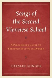 bokomslag Songs of the Second Viennese School