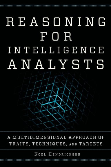 bokomslag Reasoning for Intelligence Analysts