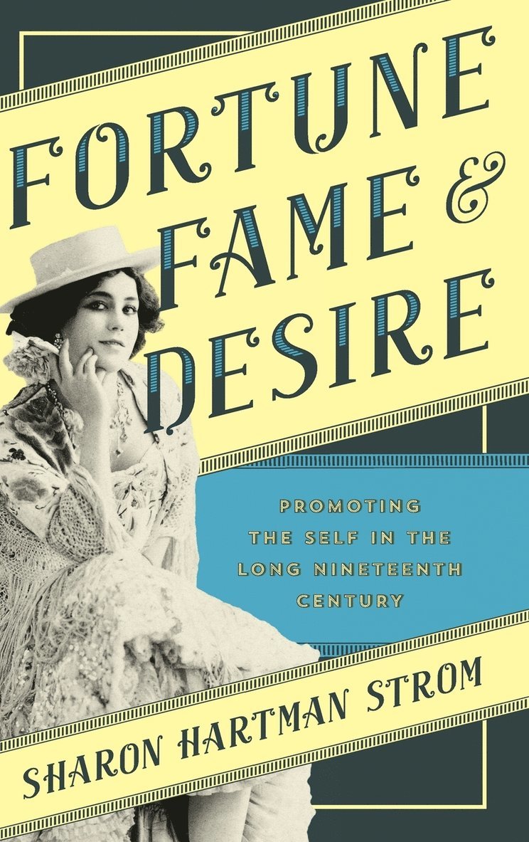 Fortune, Fame, and Desire 1