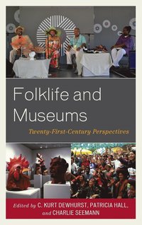 bokomslag Folklife and Museums