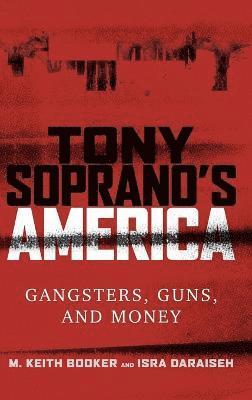 bokomslag Tony Soprano's America