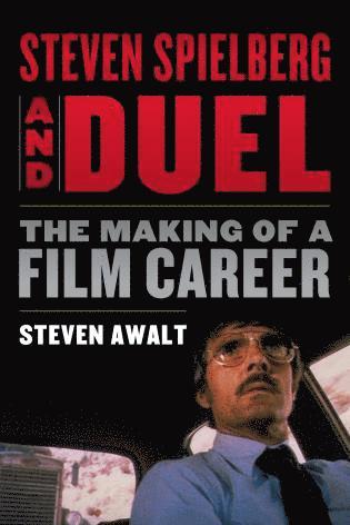 bokomslag Steven Spielberg and Duel