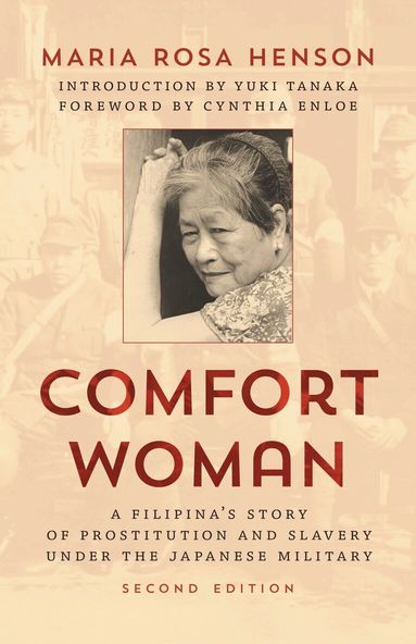 Maria Rosa Henson - Comfort Woman, Häftad