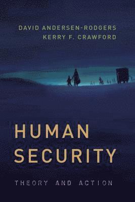 bokomslag Human Security: Theory and Action