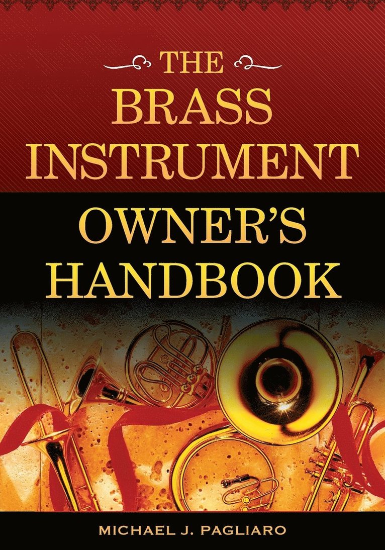 The Brass Instrument Owner's Handbook 1