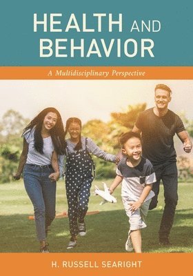 H. Russell Searight - Health and Behavior, Häftad