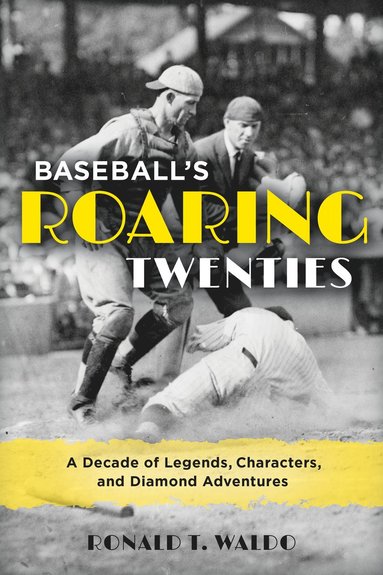 bokomslag Baseball's Roaring Twenties