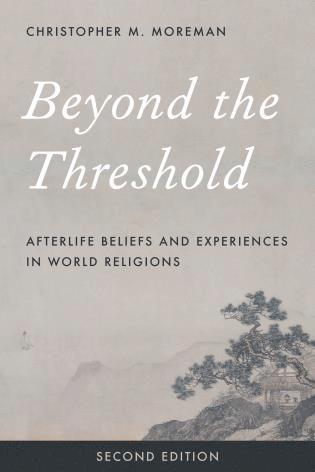 Christopher M. Moreman - Beyond the Threshold, Häftad