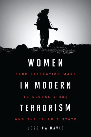 Jessica Davis - Women in Modern Terrorism, Häftad