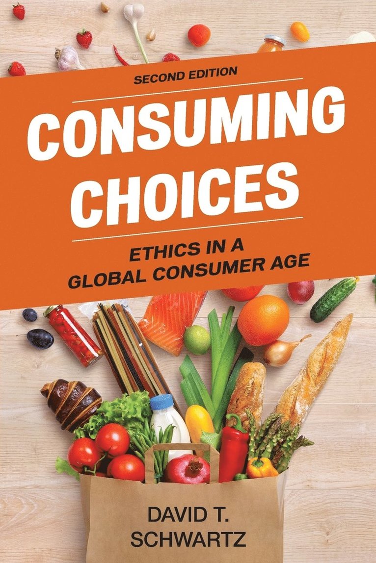 David T. Schwartz - Consuming Choices, Häftad