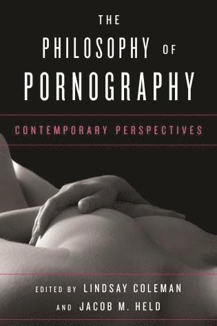 The Philosophy of Pornography 1