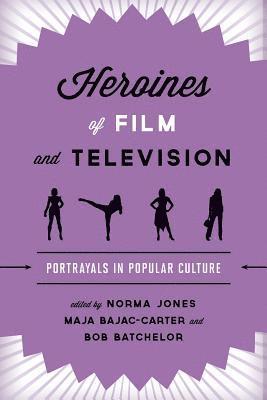 Heroines of Film and Television 1