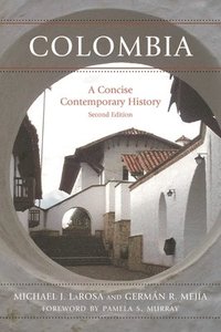 bokomslag Colombia: A Concise Contemporary History