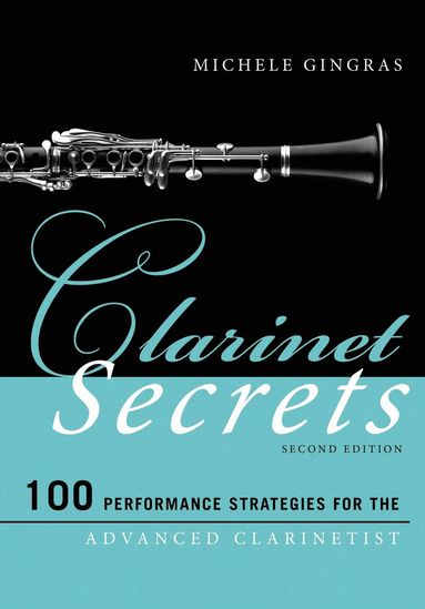 Michele Gingras - Clarinet Secrets, Häftad