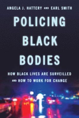Policing Black Bodies 1