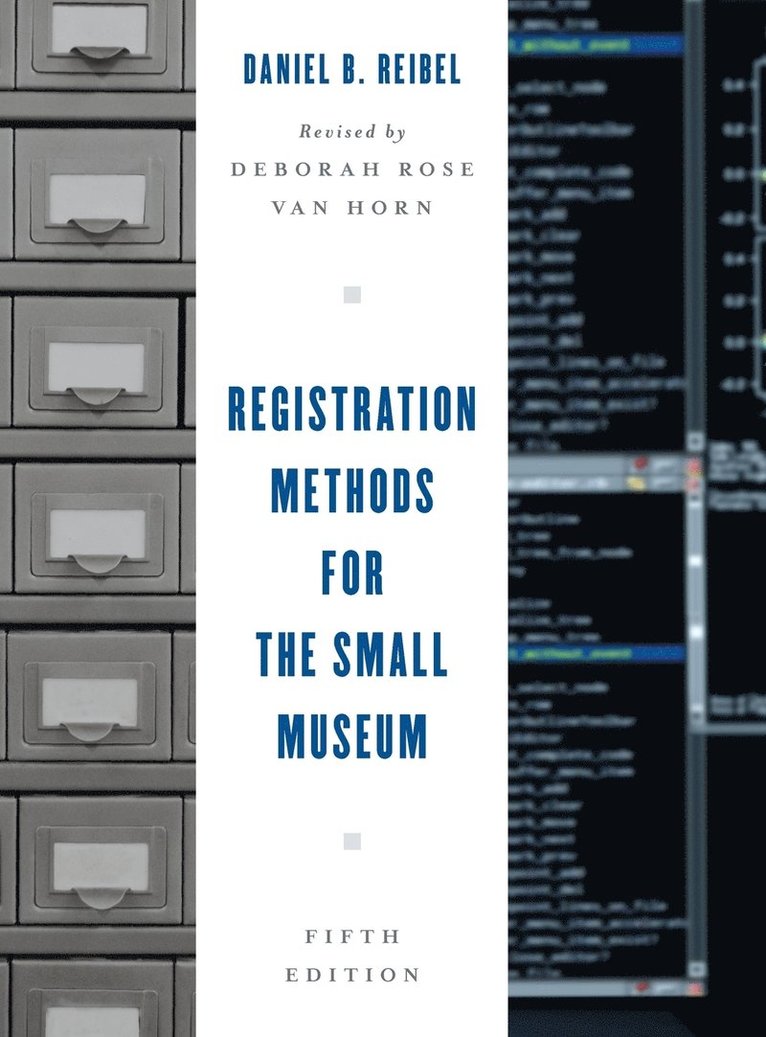 Registration Methods for the Small Museum 1