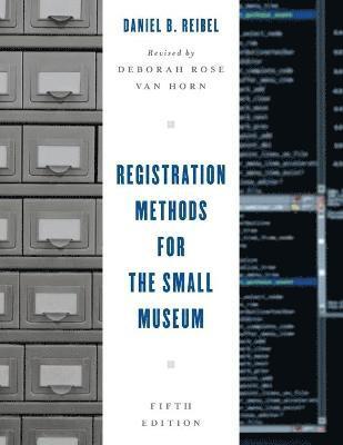 Registration Methods for the Small Museum 1