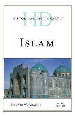 Historical Dictionary of Islam 1