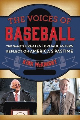 bokomslag Voices of Baseball: The Game's Greatest Broadcasters Reflect on America's Pastime