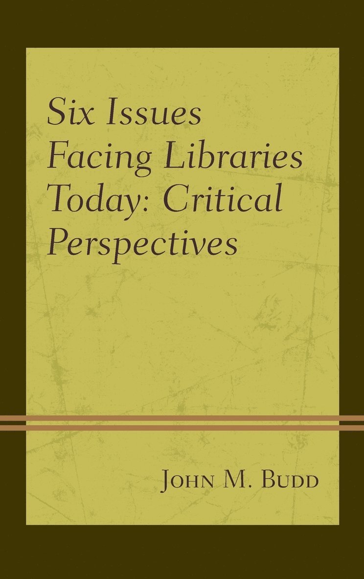 Six Issues Facing Libraries Today 1