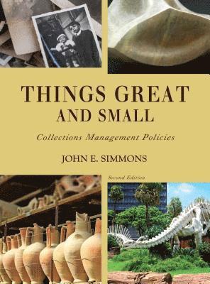 John E. Simmons, John E Simmons - Things Great and Small, Inbunden