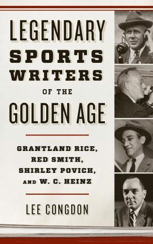 bokomslag Legendary Sports Writers of the Golden Age