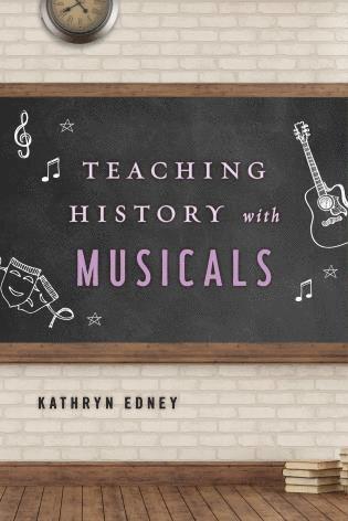 Teaching History with Musicals 1