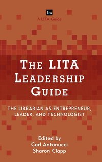 bokomslag The LITA Leadership Guide