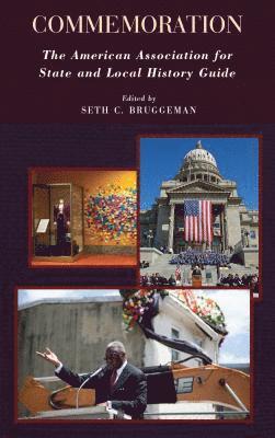 Seth C. Bruggeman - Commemoration, Inbunden