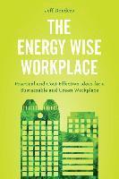 bokomslag The Energy Wise Workplace