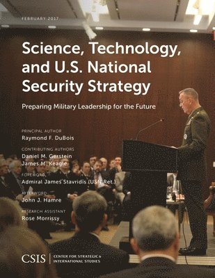 Science, Technology, and U.S. National Security Strategy 1